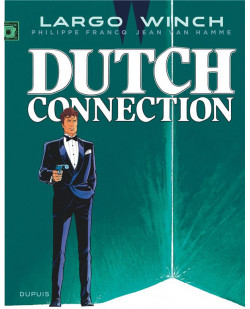 Largo winch - tome 6 - dutch connection (grand format)