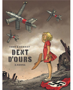 Dent d-ours - tome 2 - hanna