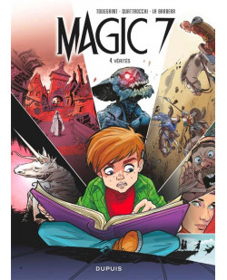 Magic 7 - tome 4 - verites