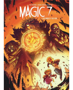 Magic 7 - tome 7 - des mages et des rois