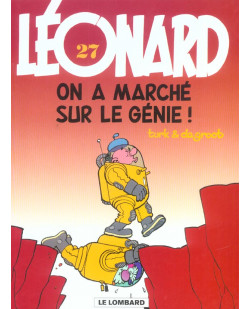 Leonard - tome 27 - on a marche sur le genie !