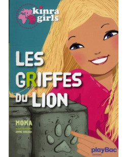 Kinra girls - les griffes du lion - tome 3