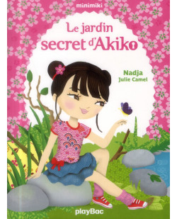 Fiction minimiki - minimiki - le jardin secret d-akiko - tome 1