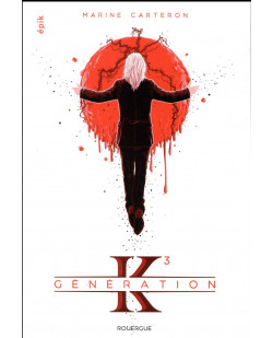 Generation k (tome 3)