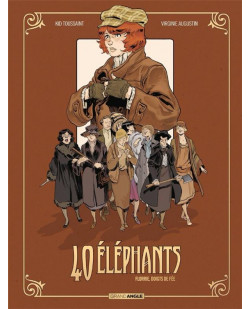 40 elephants - t01 - 40 elephants - vol. 01/3 - florrie, doigts de fee
