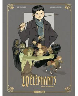 40 elephants - t02 - 40 elephants - vol. 02/3 - maggie passe-muraille