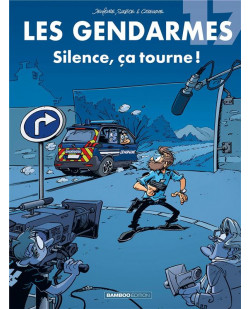 Les gendarmes - tome 17 - silence, ca tourne !