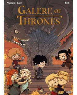 Galere of thrones - tome 1