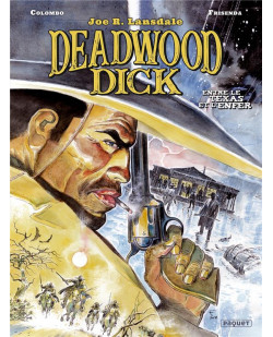 Deadwood dick - t01 - deadwood dick - t2 - entre le texas et l-enfer