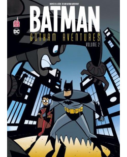 Batman gotham aventures - tome 2