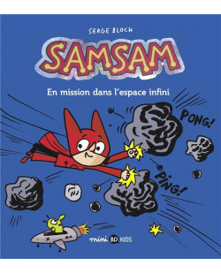 Samsam, tome 07 - en mission dans l'espace infini