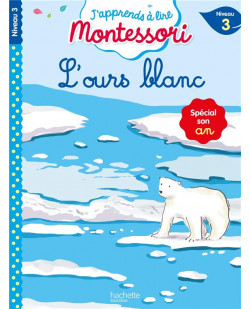 L-ours blanc niveau 3 - j-apprends a lire montessori