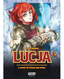 Lucja, a story of steam and steel - tome 3