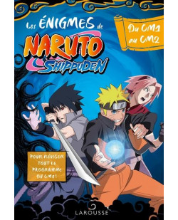 Naruto shippuden - enigmes du cm1 au cm2