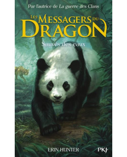 Les messagers du dragon, cycle 1 - tome 1 sauves des eaux - vol01