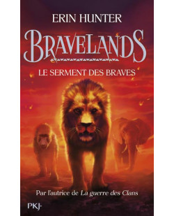 Bravelands - tome 6 : le serment des braves - vol06