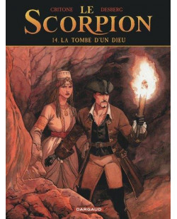 Le scorpion - tome 14 - la tombe d-un dieu