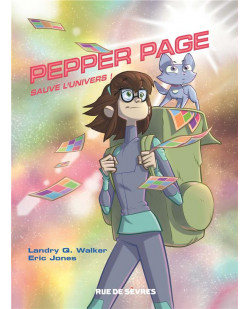 Pepper page - tome 1 - sauve l-univers !