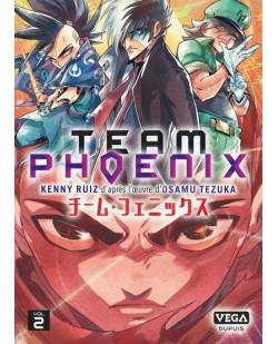 Team phoenix - tome 2