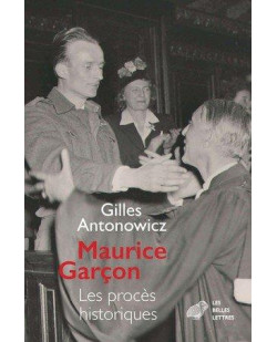 Maurice garcon. proces historiques - l affaire grynszpan (1938). les piqueuses d orsay (1942). l exe