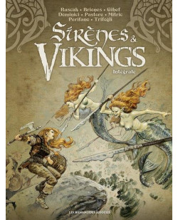 Sirenes et vikings - integrale