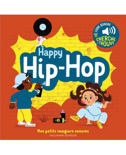 Happy hip-hop - des sons a ecouter, des images a regarder