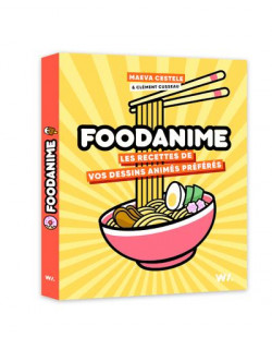 Foodanime - les recettes de vos dessins animes preferes
