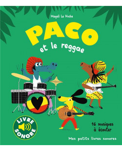 Paco et le reggae - 16 musiques a ecouter