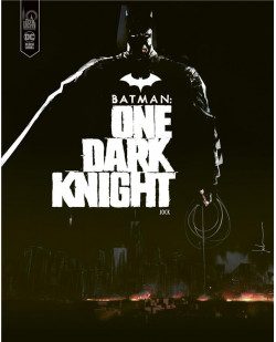 Batman - one dark knight