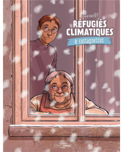 Refugies climatiques & castagnettes - t02 - refugies climatiques & castagnettes - vol. 02/2