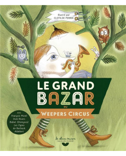 Le grand bazar du weepers circus