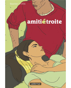 Amitie etroite - nouvelle edition 2023