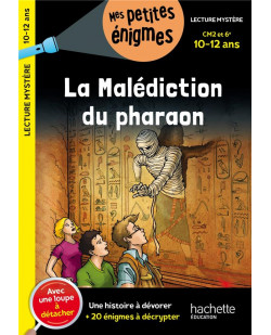 La malediction du pharaon - cm2 et 6e - cahier de vacances 2023