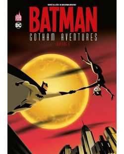 Batman gotham aventures - tome 6