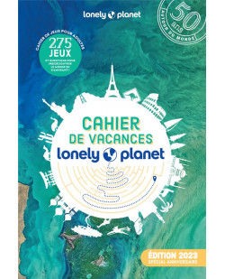 Cahier de vacances lonely planet 2023