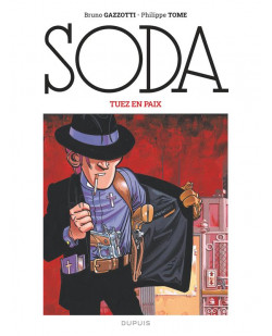 Soda 2023 - t08 - soda (edition 2023) - tuez en paix / nouvelle edition (grand format)