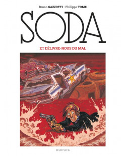 Soda 2023 - t09 - soda (edition 2023) - et delivre-nous du mal / nouvelle edition (grand format)