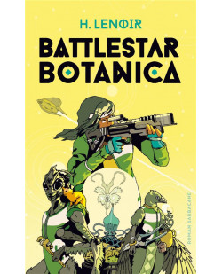 Battlestar botanica
