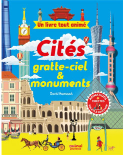 Apprendre en jouant - un livre tout anime - cites gratte-ciel & monuments