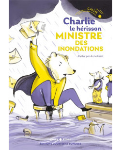 Charlie le herisson - ministre des inondations