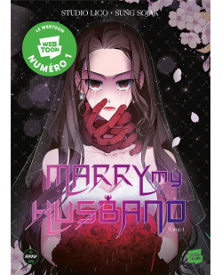 Marry my husband - tome 1