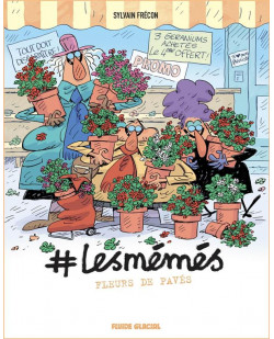 #lesmemes - tome 04 - fleurs de paves