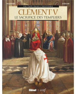 Clement v - le sacrifice des templiers