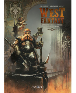 West fantasy - tome 1 - le nain, le chasseur de prime & le croque-mort