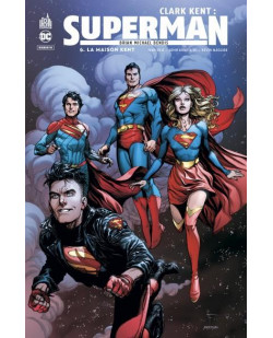 Clark kent : superman - tome 6