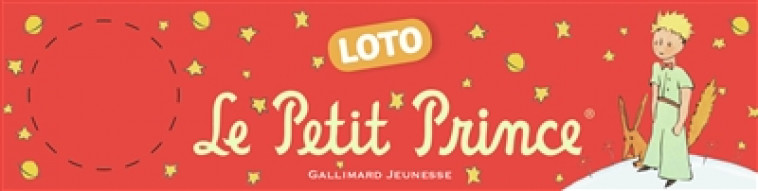 LE PETIT PRINCE - LOTO - COLLECTIF - NC