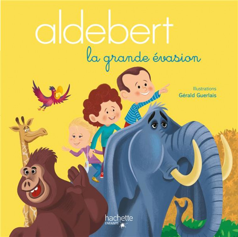 ALDEBERT - LA GRANDE EVASION / LIVRE CD - ALDEBERT/GUERLAIS - HACHETTE