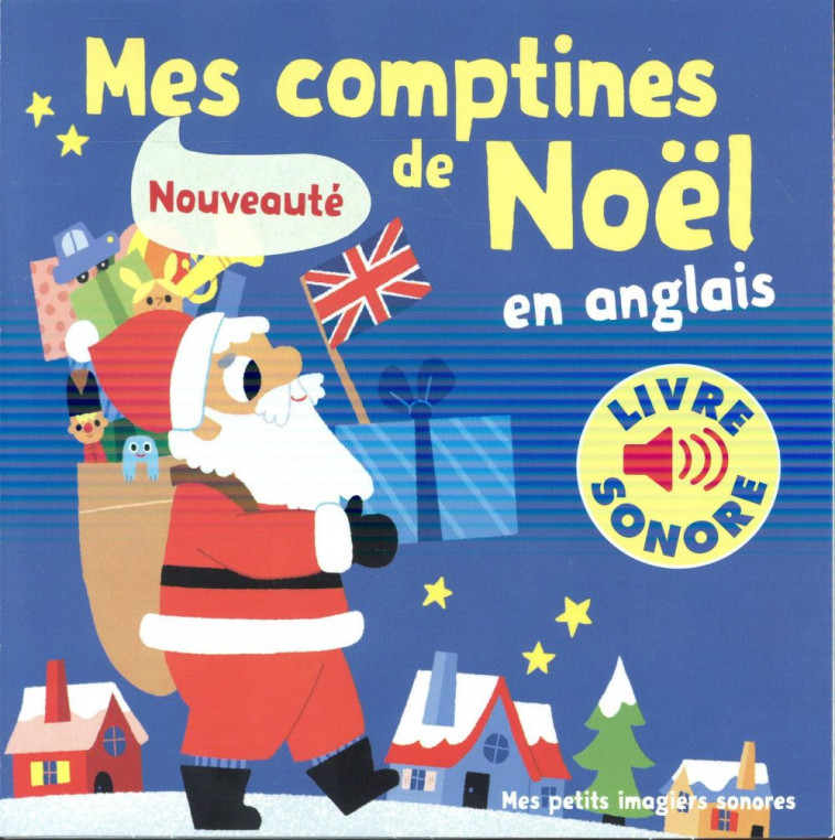 MES COMPTINES DE NOEL EN ANGLAIS - 6 COMPTINES, 6 IMAGES, 6 PUCES - BILLET MARION - Gallimard-Jeunesse Musique