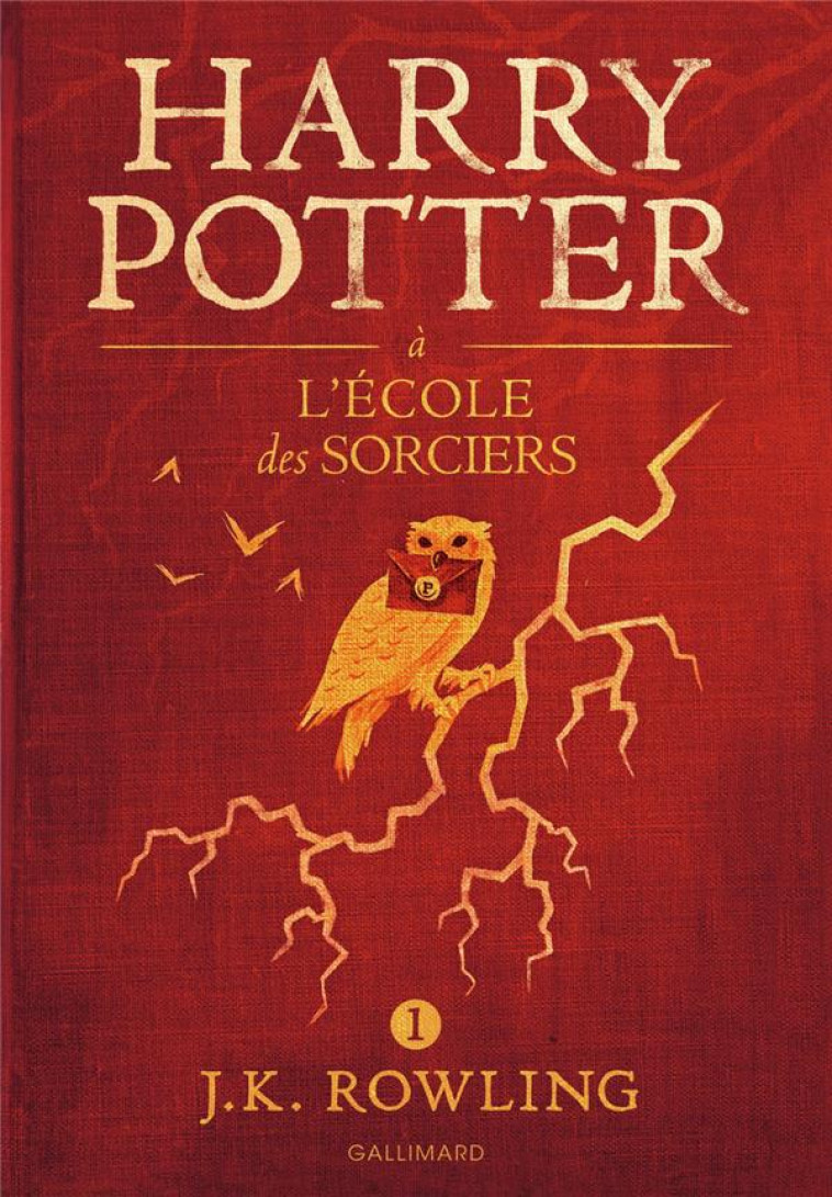 HARRY POTTER - I - HARRY POTTER A L-ECOLE DES SORCIERS - ROWLING J.K. - Gallimard-Jeunesse