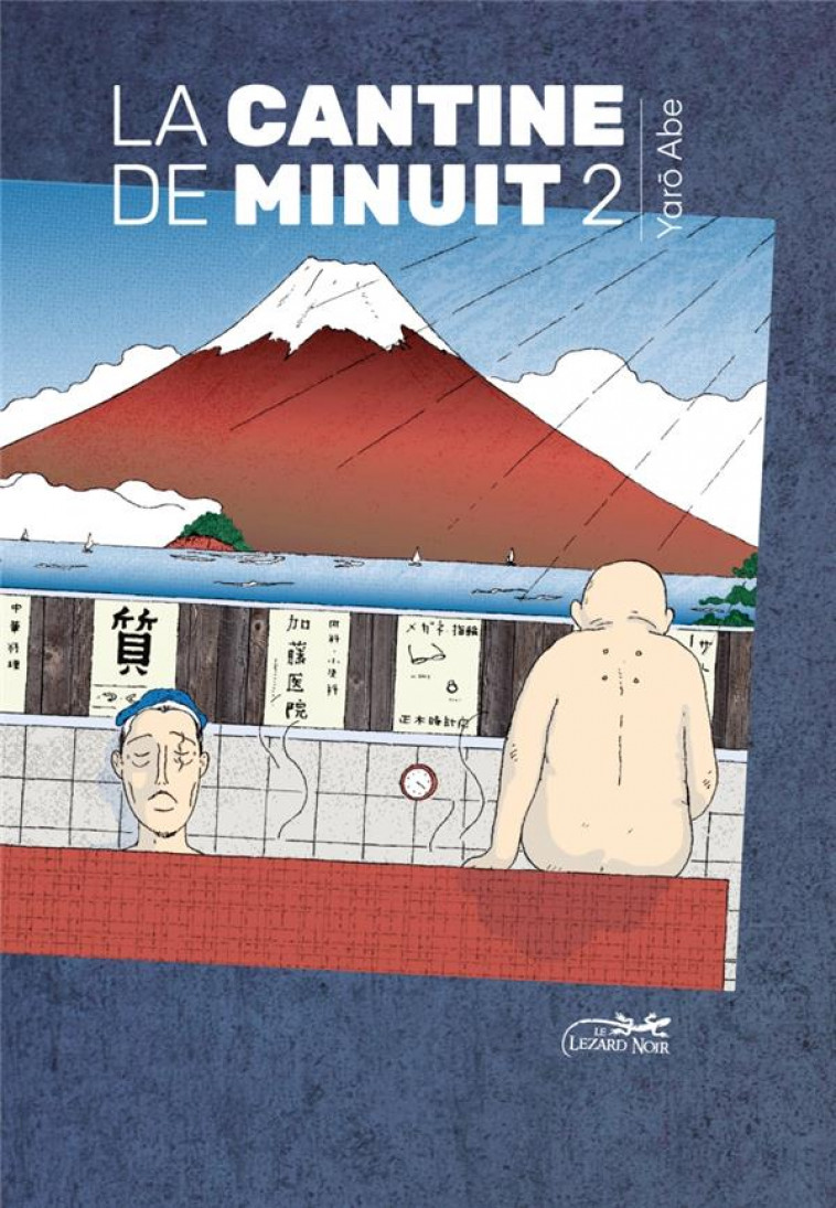 LA CANTINE DE MINUIT 2 - ABE YARO - LEZARD NOIR